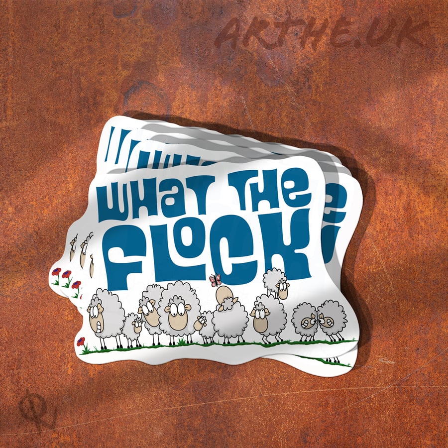 What The Flock Vinyl Sticker Folksy