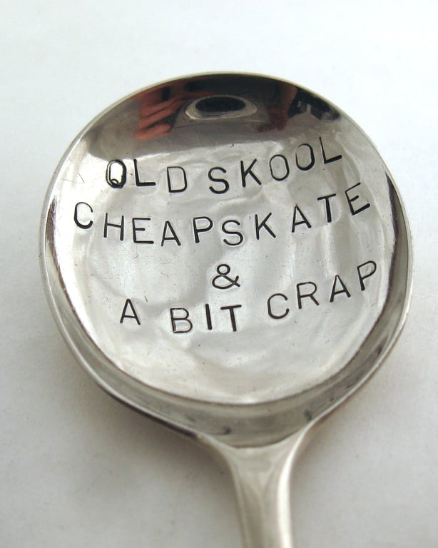 Old skool spoon, token gift, cheapskate, handstamped and imperfect