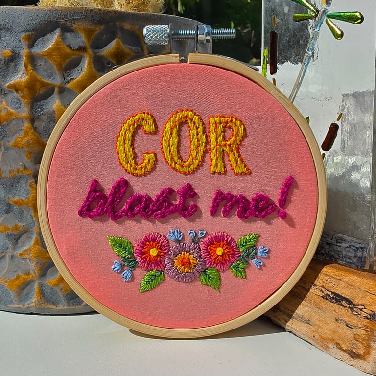 'Cor Blast Me!' Hand Embroidered Floral Wall Art - 4 Inch