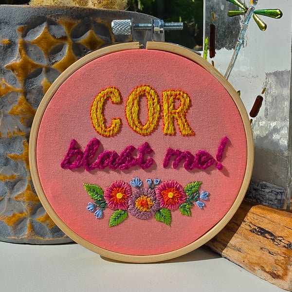 'Cor Blast Me!' Hand Embroidered Floral Wall Art - 4 Inch