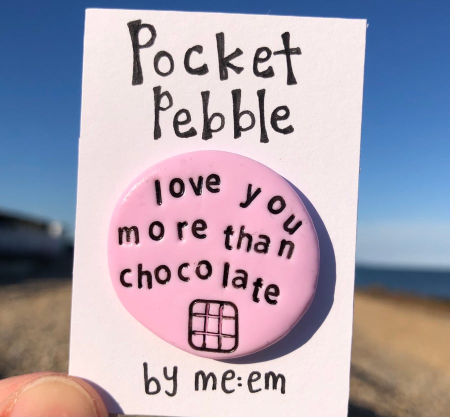 Love You More Than Chocolate Pocket Pebble