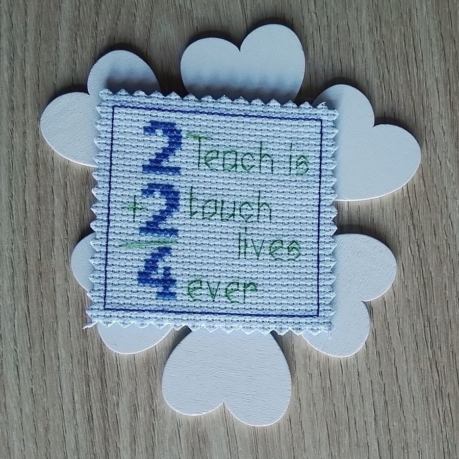2 Teach is 2 Touch Lives 4 Ever, Fridge Magnet, Teacher Gift, Teaching - Blue
