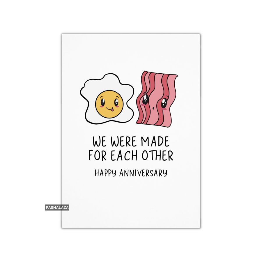 Funny Anniversary Card - Novelty Love Greeting Card - Made For Each Other