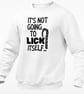 It's Not Going To Lick Itself Jumper Sweatshirt Festive Candy Cane Adult - Image 3