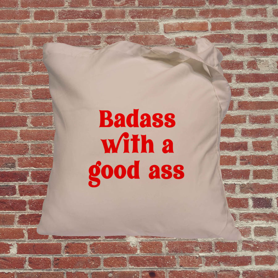Feminist badass with a good ass tote bag, gifts