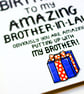 Funny Brother In Law Birthday Card For Brother's Husband  - Image 6