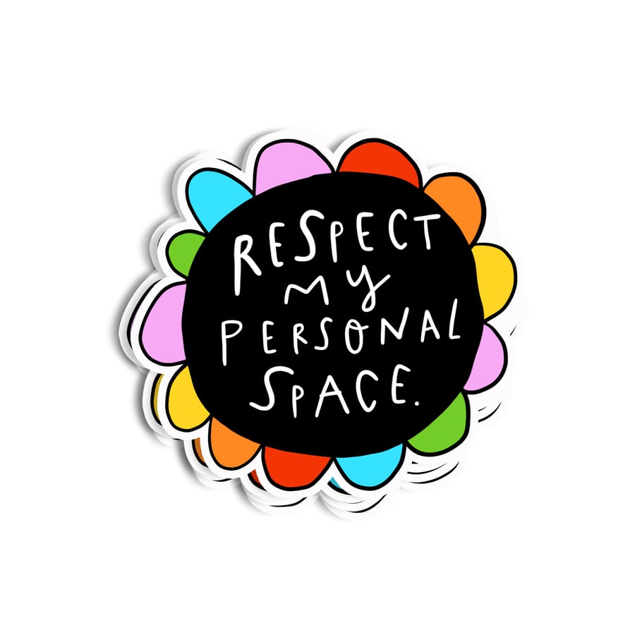 Respect my personal Space sticker