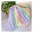 Crochet Pattern - Rainbow Baby Blanket Pattern