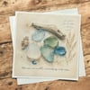 The Sea Smooths Everything with Time – Sea Glass Greeting Card. Coastal Card
