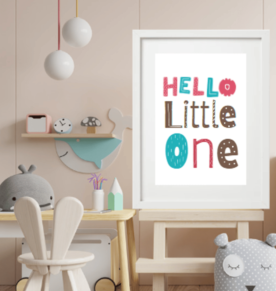 Wall Art Print – A4 Quote Poster –  Hello Little One -  Unframed