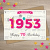 Happy 70th Birthday WOMENS FEMALE SEVENTY Card - Born In 1953 Birth Year Facts