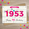 Happy 70th Birthday WOMENS FEMALE SEVENTY Card - Born In 1953 Birth Year Facts