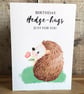 Hedgehog birthday card blank inside 
