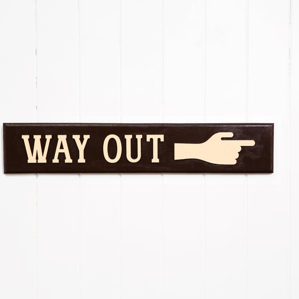 WOODEN TYPOGRAPHIC SIGN: WAY OUT - HERITAGE BLACK