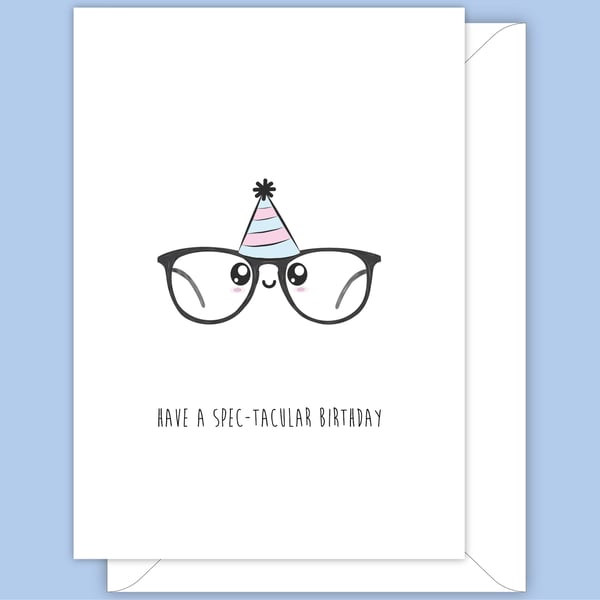 Funny Birthday Card, Happy Spectacles