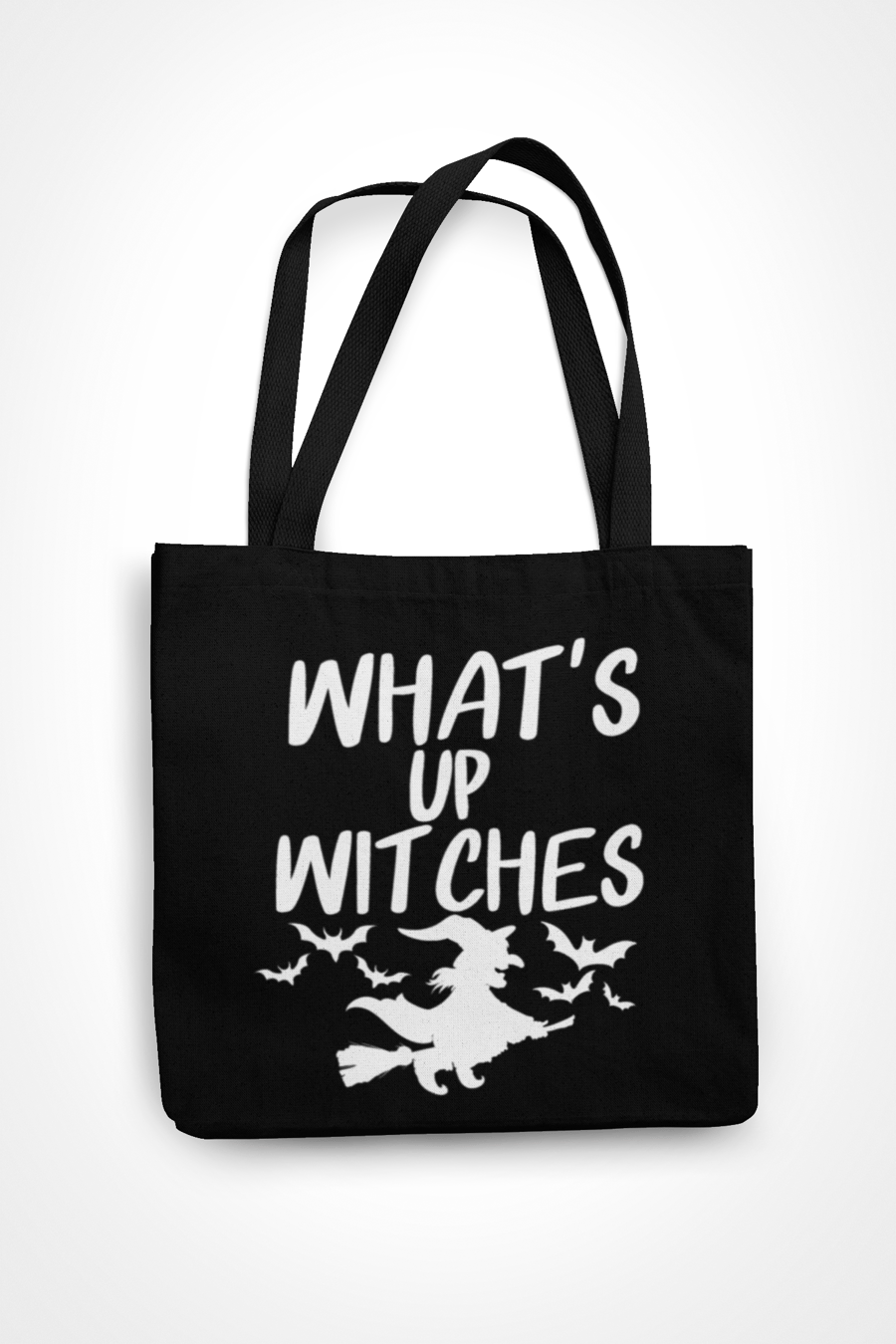 What's Up Witches Tote Bag- Novelty Funny Halloween themed Totebag
