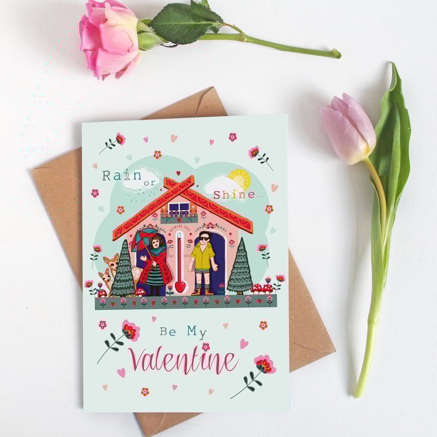 Rain or Shine Be My Valentine - Large, A5 sized Valentine Card