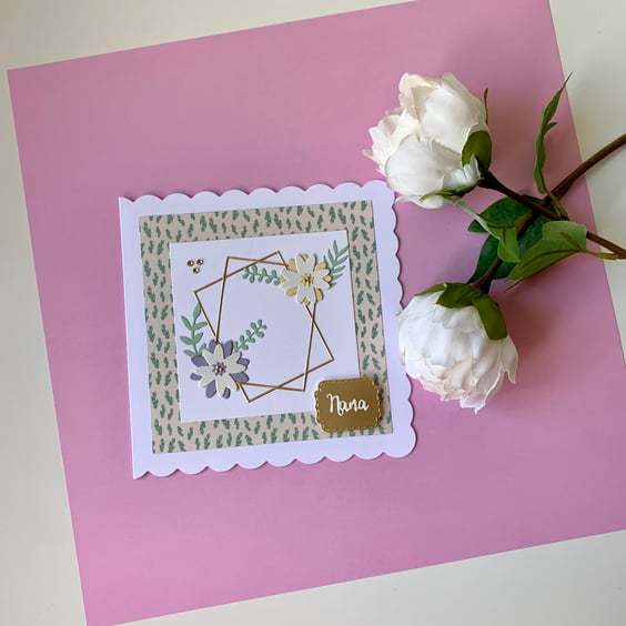 Handmade Floral Birthday Card - Nana