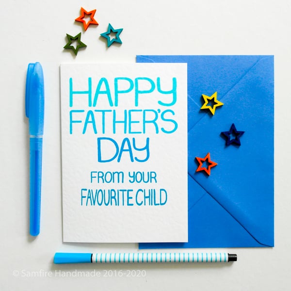 Happy Father's Day From Your Favourite Child printed Fathers Day card