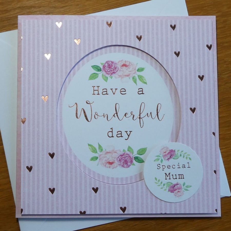Special Mum Card - Mother's Day or Birthday