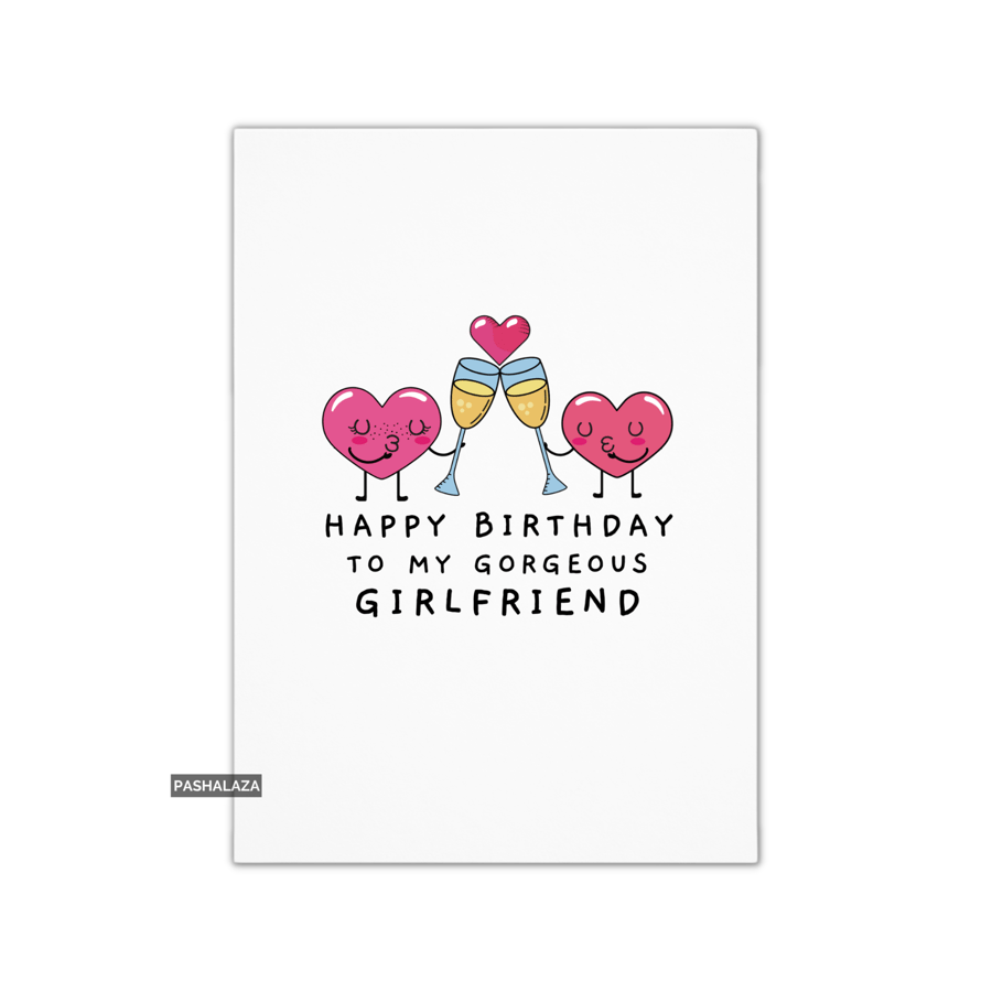 Funny Birthday Card - Novelty Banter Greeting Card - Gorgeous Girlfriend