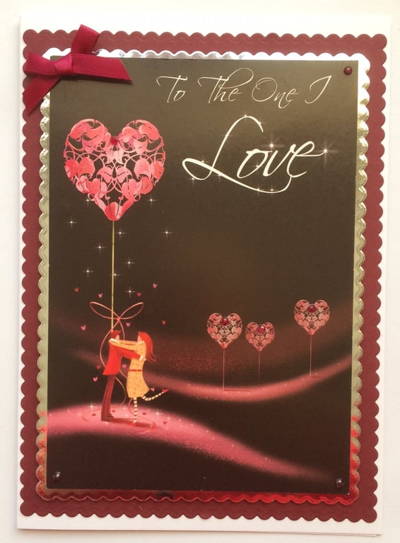 Valentine's Day Card To The One I Love 3D Handmade