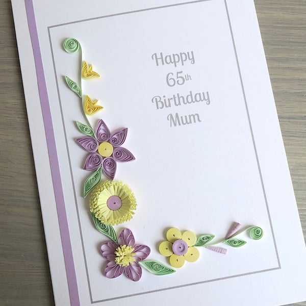 Personalised quilled 65th birthday card, handmade, any age, any name