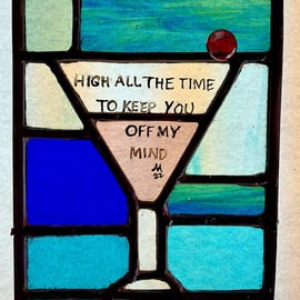 Contemporary Stained Glass Panel - High All the Time 