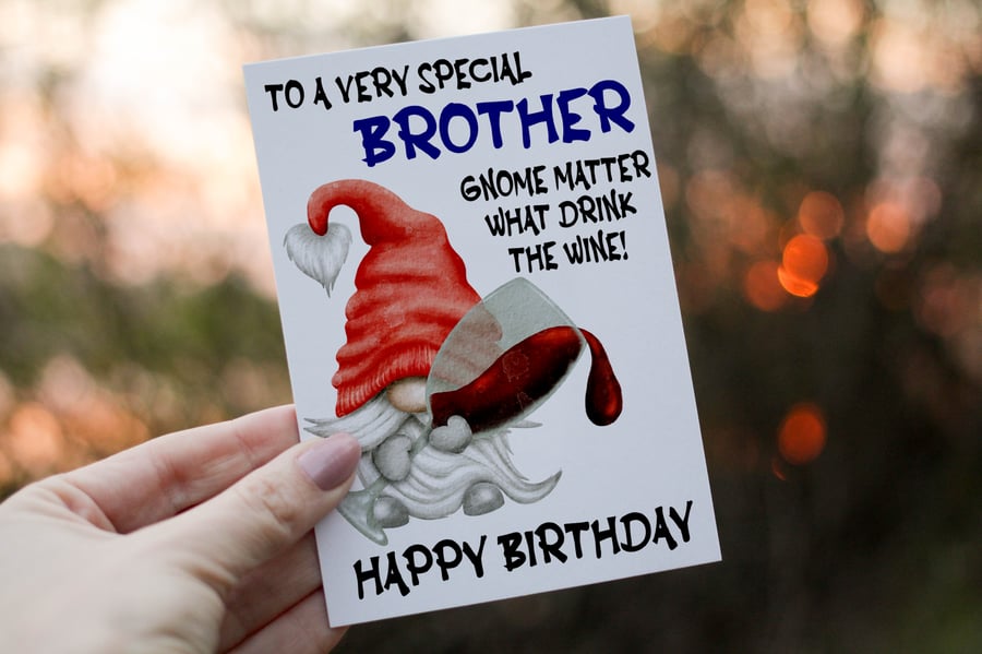 Special Brother Drink The Wine Gnome Birthday Card, Gonk Birthday Card