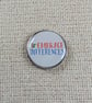 Embrace Differences Pin - Autism Awareness Pin - Large Resin Finished Pin Badge