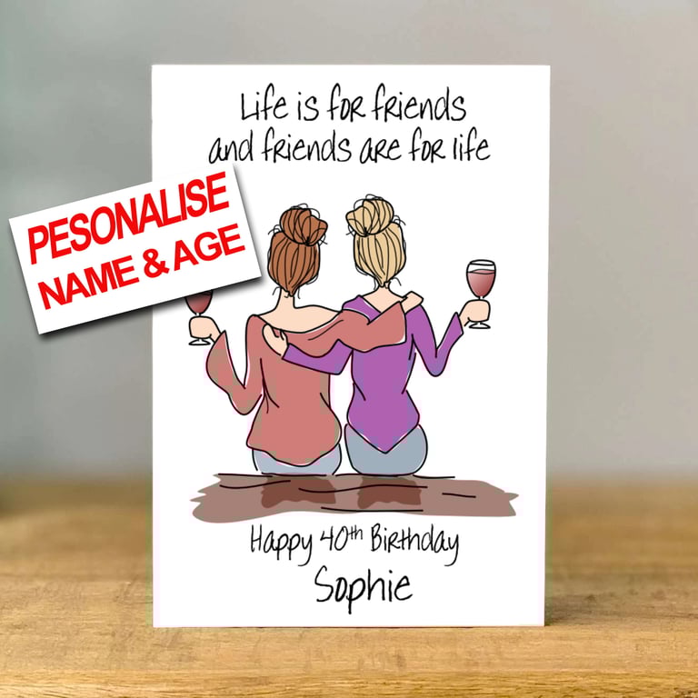 Personalised Friends Birthday Card, mum, sister, daughter, gran