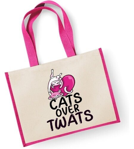 Cats Over Twats Large Classic Jute Shopper Bag Hilarious Eco-friendly Gift