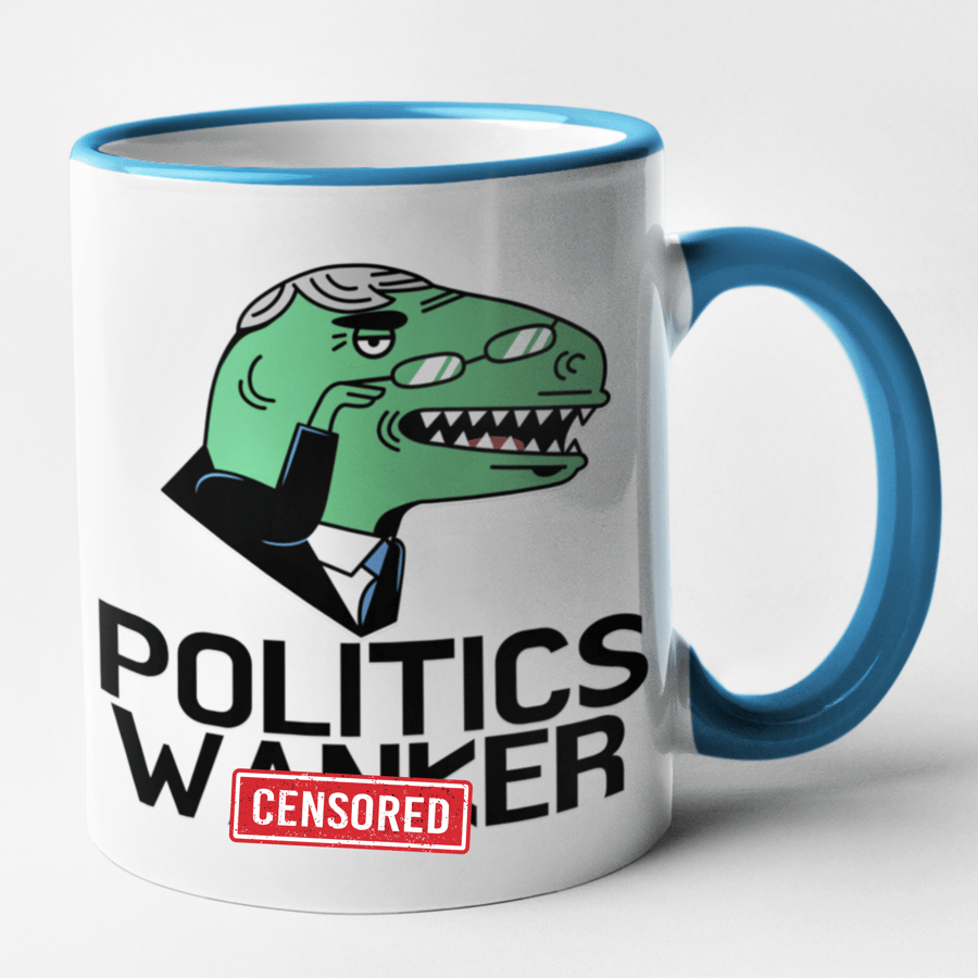 Politics W..ker Mug Rude Funny Political Coffee Cup Birthday Labour Conservative