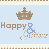 Happy & Glorious 