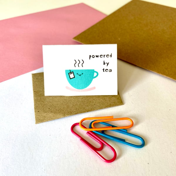 Tiny Powered By Tea Card