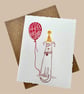 Birthday card, cute dog in a party hat, balloon, dogs birthday, from the dog. 