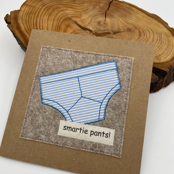 Smarty pants appliqué card