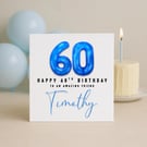 60th Birthday Card – Blue Foil Balloon Number – Milestone Birthday Card