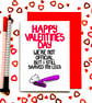 Funny Valentine’s Day Card – We’re Not Official But I Shaved My Legs