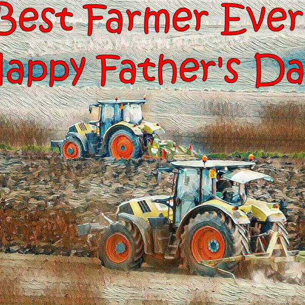 Father's Day Card A5 Best Farmer Ever 