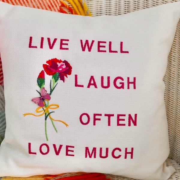 Embroidered Scatter Cushion 33cm: Live Well, Laugh Often, Love Much