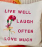 Embroidered Scatter Cushion 33cm: Live Well, Laugh Often, Love Much