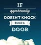 Opportunity Knocks Fridge Magnet - Image 1