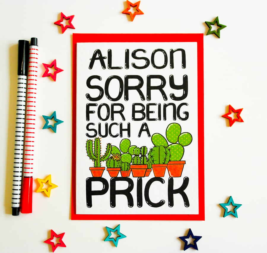 Sorry for Being a Prick Personalised Funny Apology Card