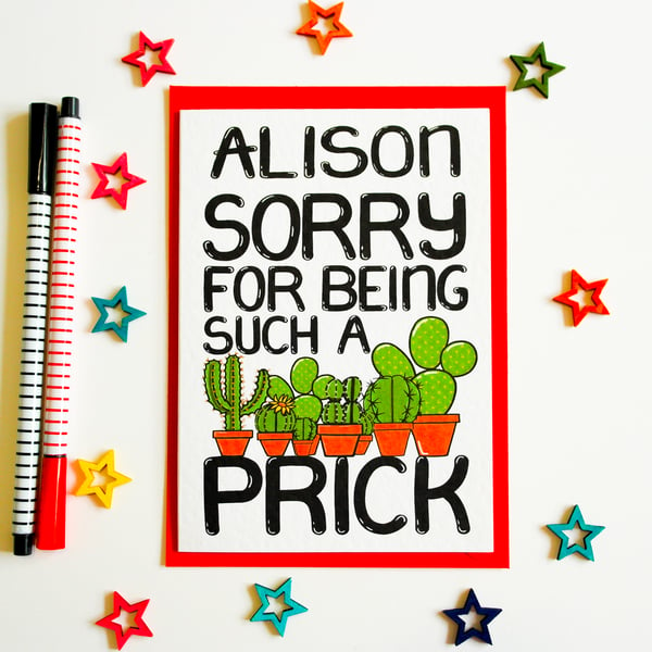 Sorry for Being a Prick Personalised Funny Apology Card