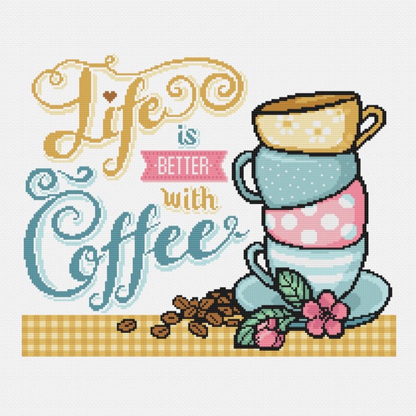 159B - Life is Better with Coffee Cross Stitch Pattern  Teacups (PDF Chart)