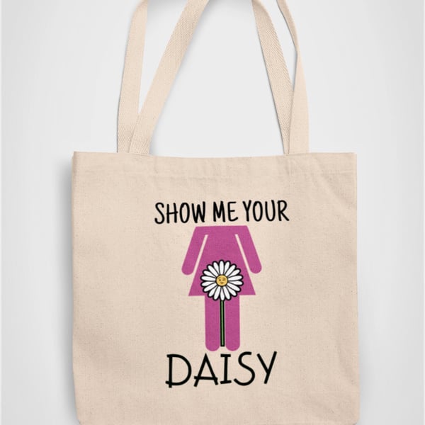 Show me your Daisy Outdoor Garden Tote Bag Reusable Cotton bag - Novelty funny 