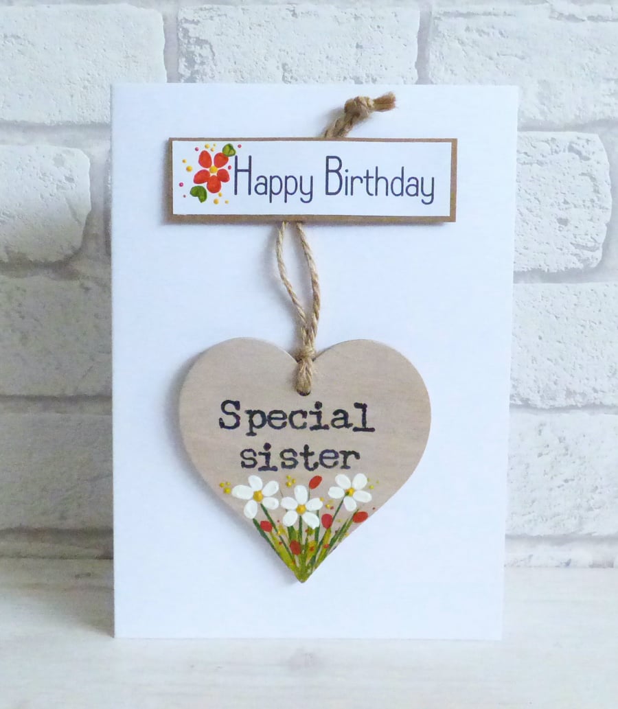 'Happy Birthday', Special Sister, Detachable keepsake Heart, Greeting Card 