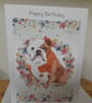 CUTE BULLDOG HANDMADE BIRTHDAY CARD. - Image 1