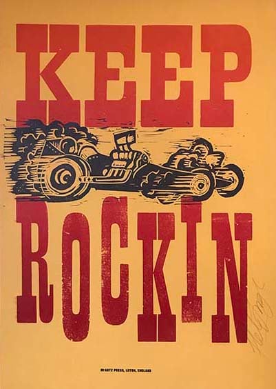 "Keep Rockin!" Dragster Lino-cut and Letterpress Print. 